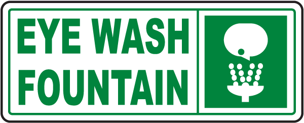 Eye Wash Fountain Sign