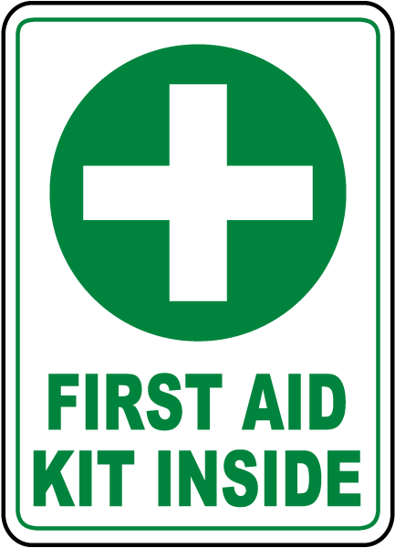First Aid Kit Inside Sign