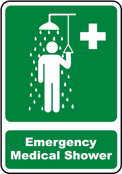 Emergency Medical Shower Sign