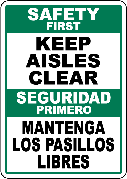 Bilingual Keep Aisles Clear Sign