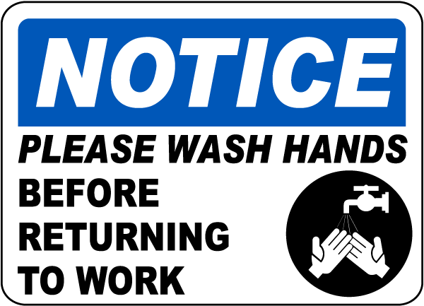Notice Please Wash Your Hands Label
