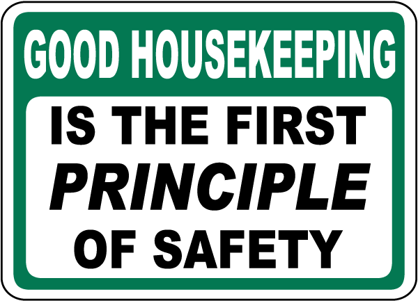 Good Housekeeping First Principle Sign