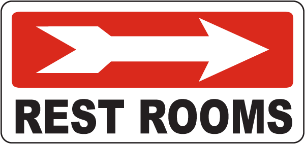 Rest Rooms (Right Arrow) Sign