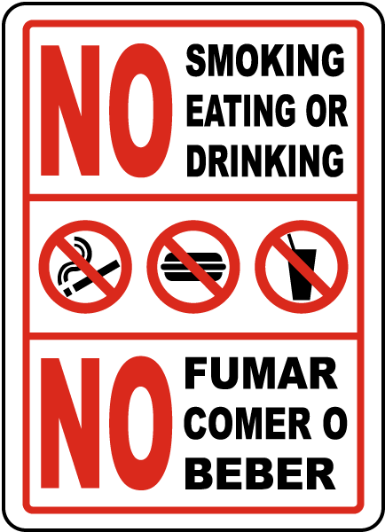 Bilingual No Smoking Eating Drinking Sign