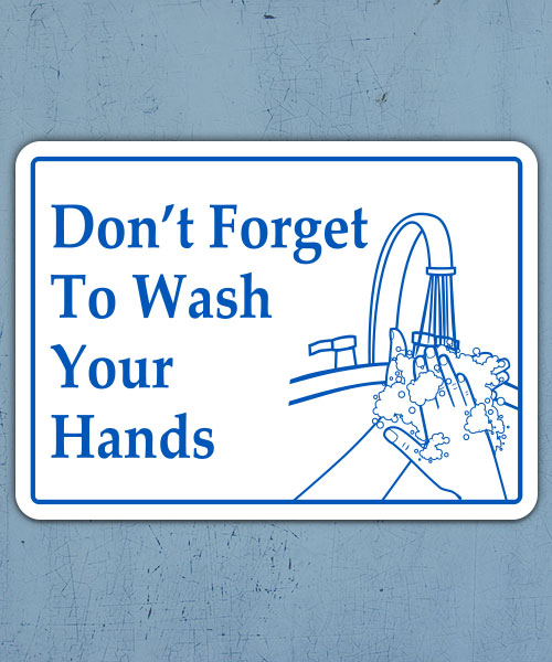 Don't Forget To Wash Your Hands Label