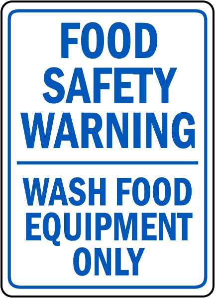 Food Safety Wash Food Equipment Sign