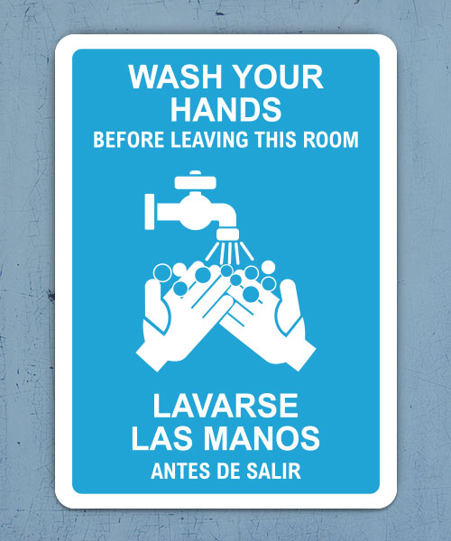 Bilingual Wash Your Hands Before Leaving This Room Label