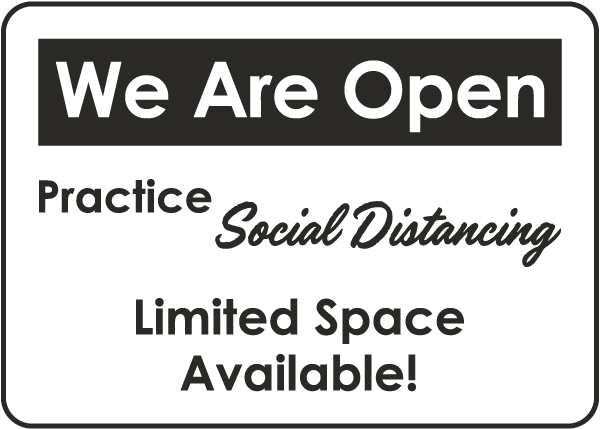 We Are Open Practice Social Distancing Sign