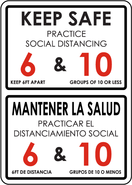 Bilingual Keep Safe Practice Social Distancing Sign