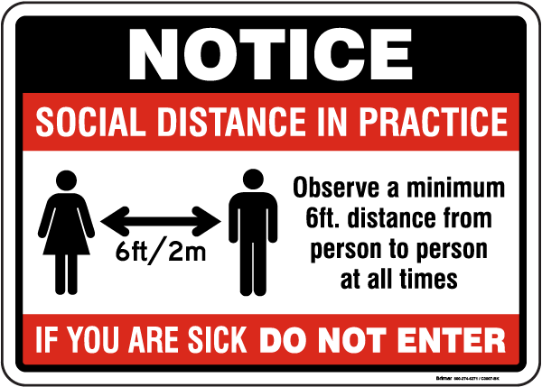 Social Distance in Practice Sign