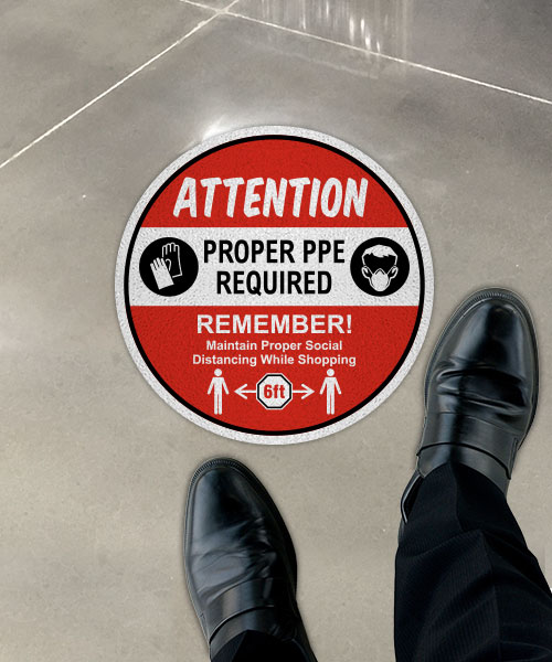 Attention Proper PPE Required Floor Sign