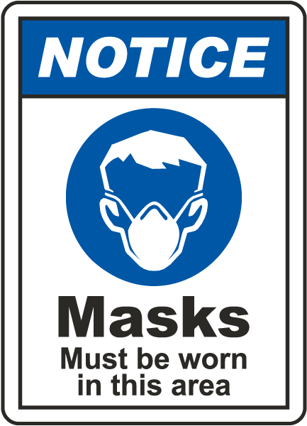 Masks Must Be Worn In This Area Sign