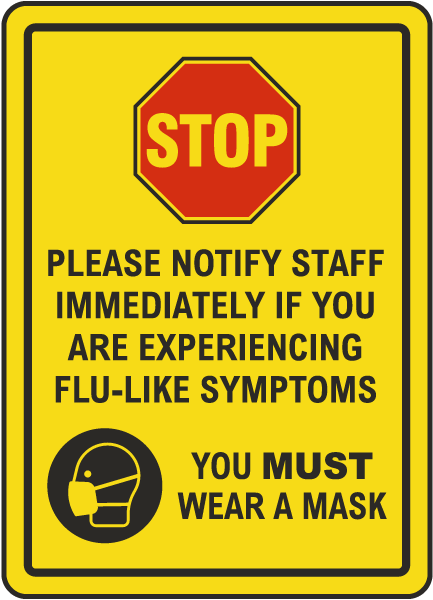 Stop Notify Staff Wear Mask Sign