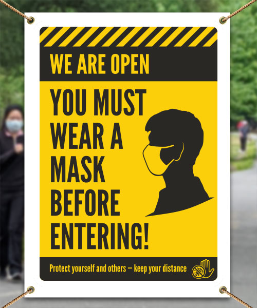 We Are Open, Wear a Mask Banner