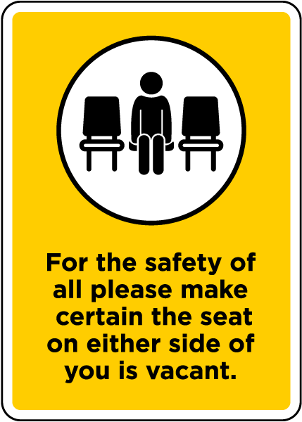 Make Certain to Sit Apart Sign