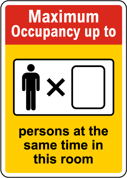 Maximum Occupancy Up To Sign