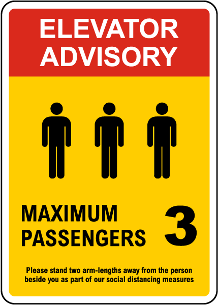 Elevator Advisory, Max 3 Passengers Sign