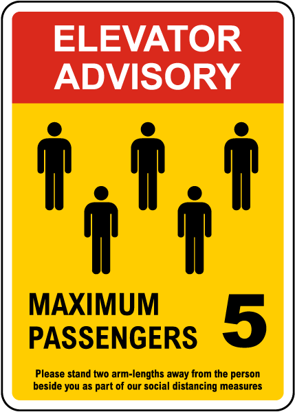 Elevator Advisory, Max 5 Passengers Sign