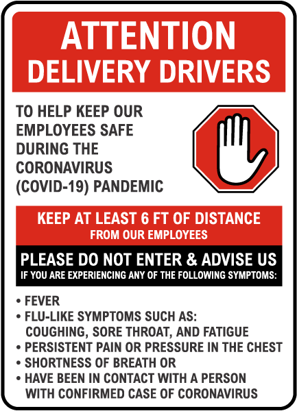 Attention Delivery Drivers Infection Control Sign
