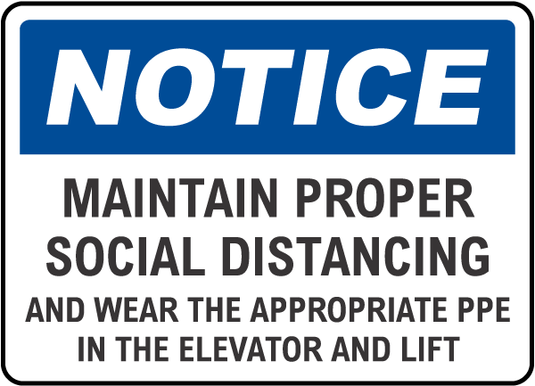 Notice Maintain Proper Social Distancing Sign