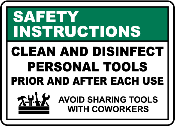 Safety Instructions Clean Personal Tools Sign