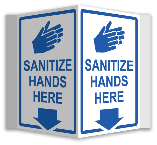 Sanitize Hands Here 3-Way Sign