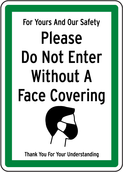 Vinyl Sticker WORN ALL TIMES DO NOT ENTER WITHOUT A FACE MASK Correx Sign 