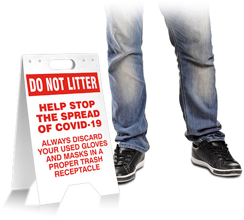 Do Not Litter Help Stop The Spread Floor Stand