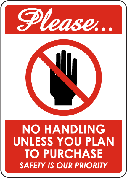 No Handling Sign