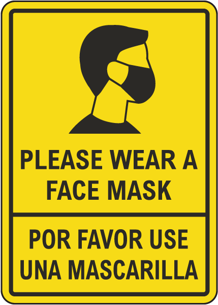 Bilingual Please Wear A Face Mask Sign