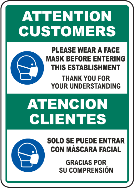 Bilingual Attention Customers Wear Face Mask Before Entering Sign