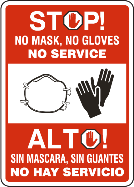 Bilingual Stop No Mask No Gloves No Service Sign