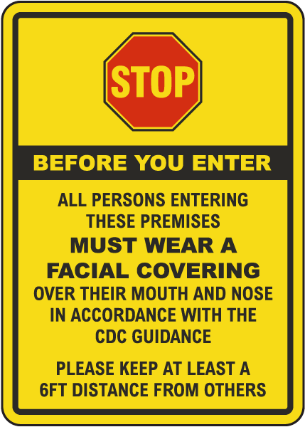 Stop All Persons Must Wear Face Covering Sign