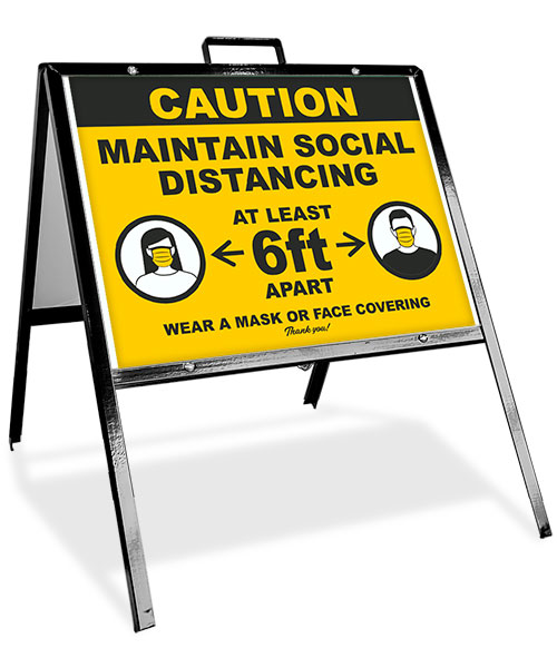 Caution Maintain Social Distancing Sidewalk Sign