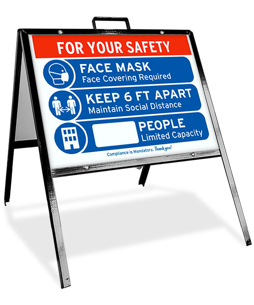 For Your Safety Face Mask & Social Distance A-Frame Sign
