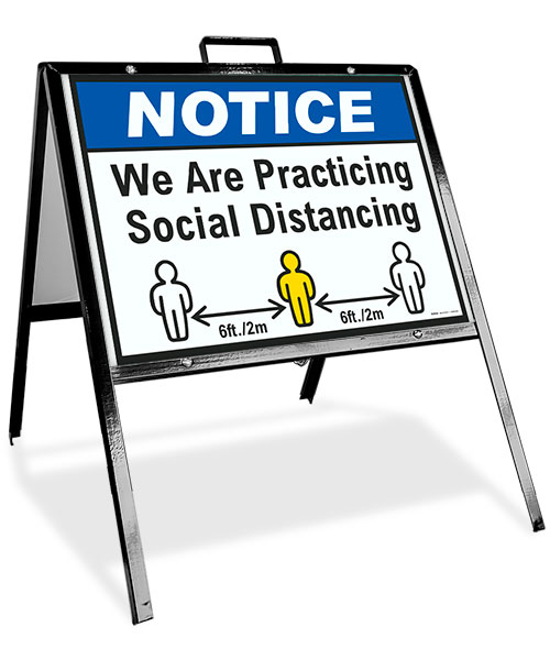 Notice We Are Practicing Social Distance Sandwich Board Sign