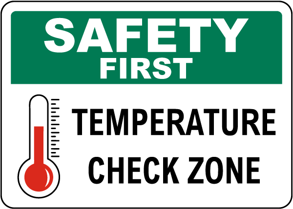 Safety First Temperature Check Zone Sign