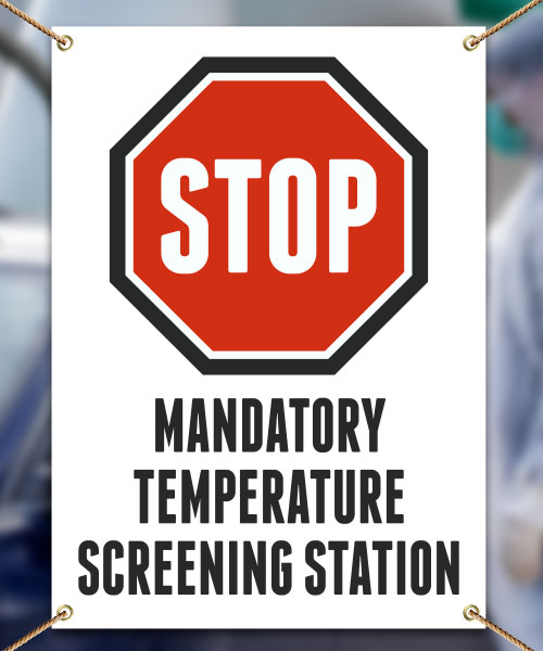 Stop Mandatory Temperature Screening Station Banner