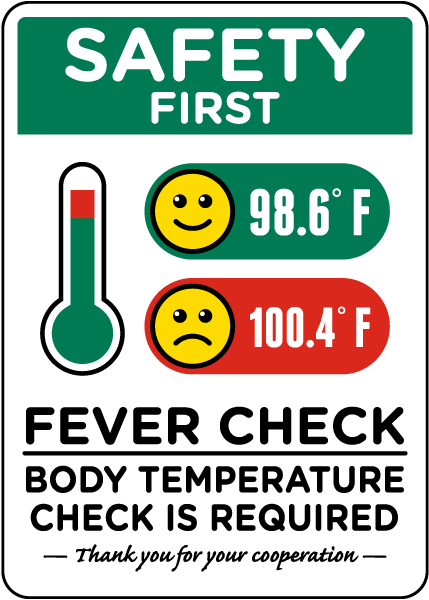 Safety First Fever and Temperature Check Required Sign