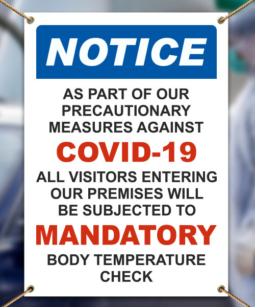 Notice All Visitors Subjected To Mandatory Temperature Check Banner