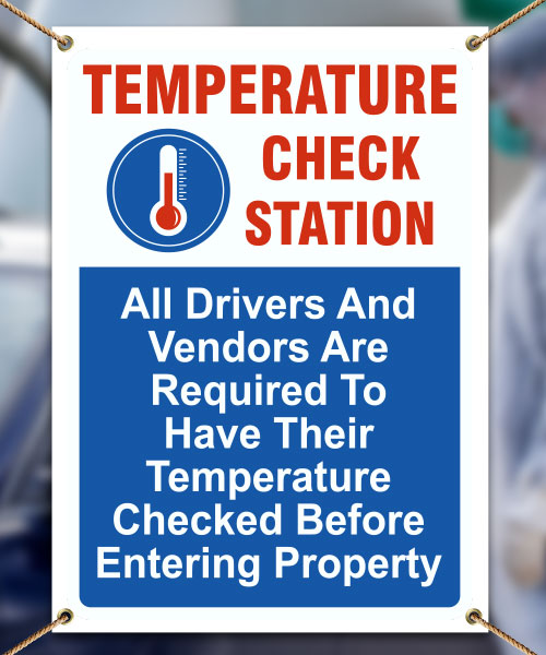 Temperature Check Station For Drivers and Vendors Banner