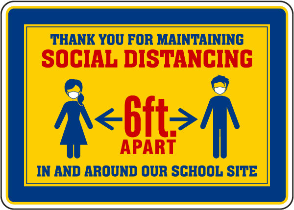 Thank You For Social Distancing School Site Sign
