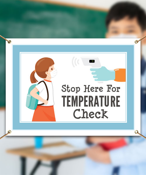 Stop Here For Temperature Check Banner