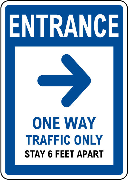 Entrance One Way Traffic Only Right Arrow Sign