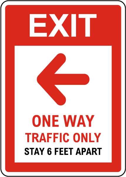 Exit One Way Traffic Only Left Arrow Sign