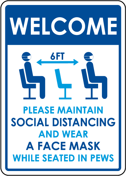 Welcome Maintain Social Distancing Sign