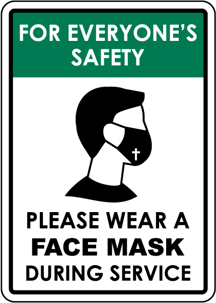 Please Wear A Face Mask During Service Sign