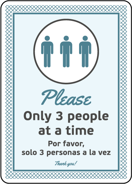 Bilingual Please Only Three People At a Time Sign