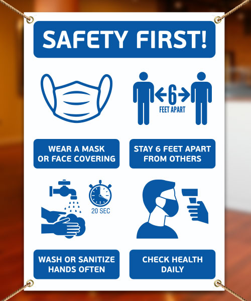Safety First! Wear A Mask and Stay 6Ft Apart Banner