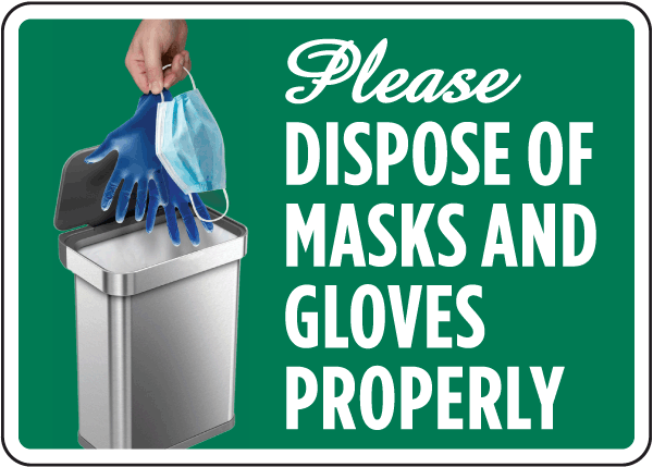 Please Dispose of Masks & Gloves Sign
